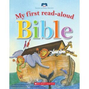 My First Read Aloud Bible -- Mary Batchelor